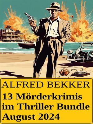 cover image of 13 Mörderkrimis im Thriller Bundle August 2024